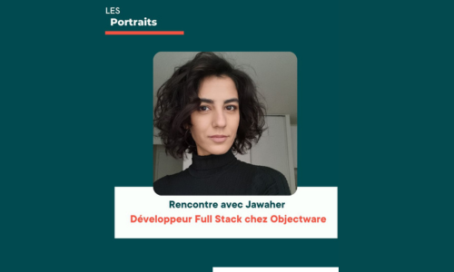 DISCOVER THE PORTRAIT OF JAWAHER, FULL STACK DEVELOPER AT OBJECTWARE